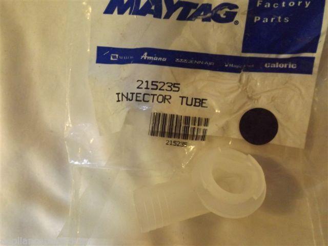 JENN AIR MAYTAG WASHER 215235 Injector Tube NEW IN BAG JENN AIR MAYTAG WASHER 215235 Injector Tube NEW IN BAG